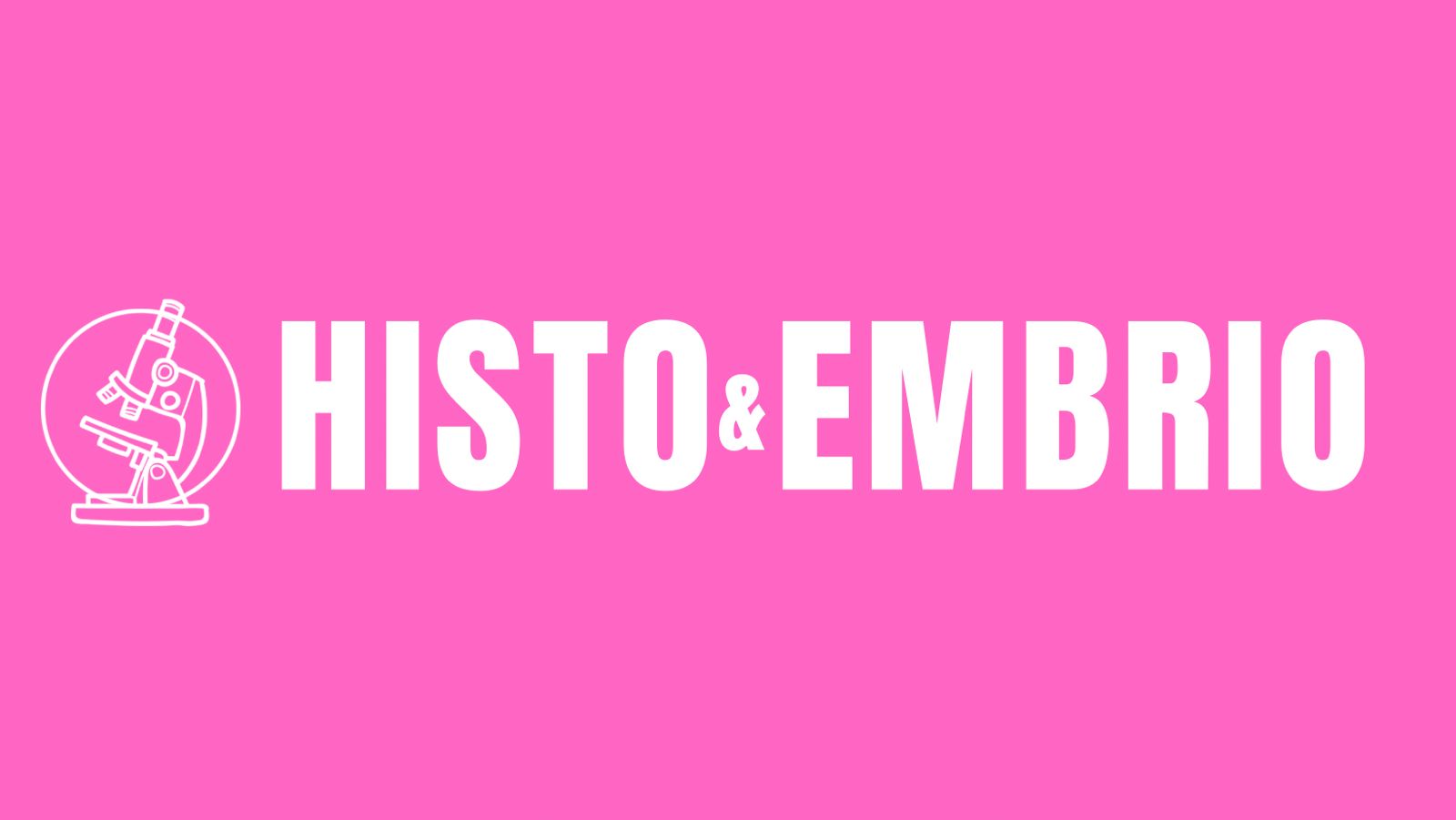 Curso Anual Histologia y Embriologia – 2026